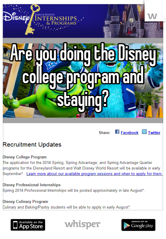 Are you doing the Disney college program and staying?