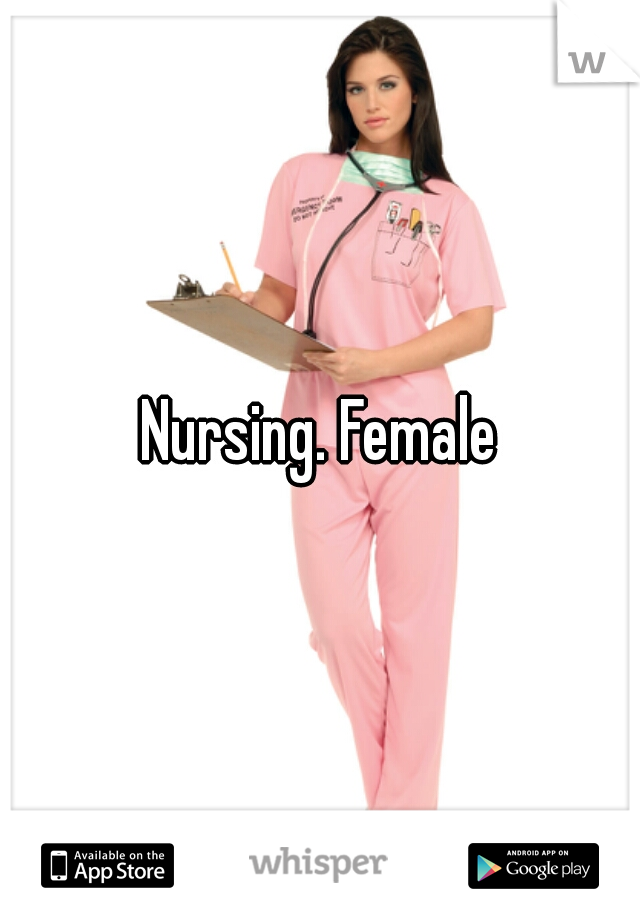 Nursing. Female