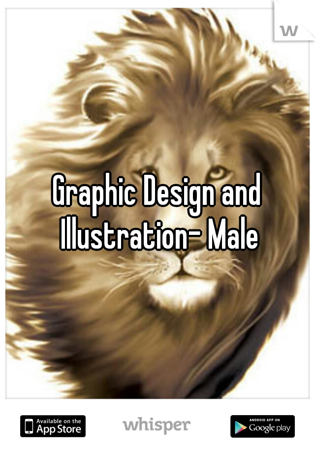 Graphic Design and Illustration- Male