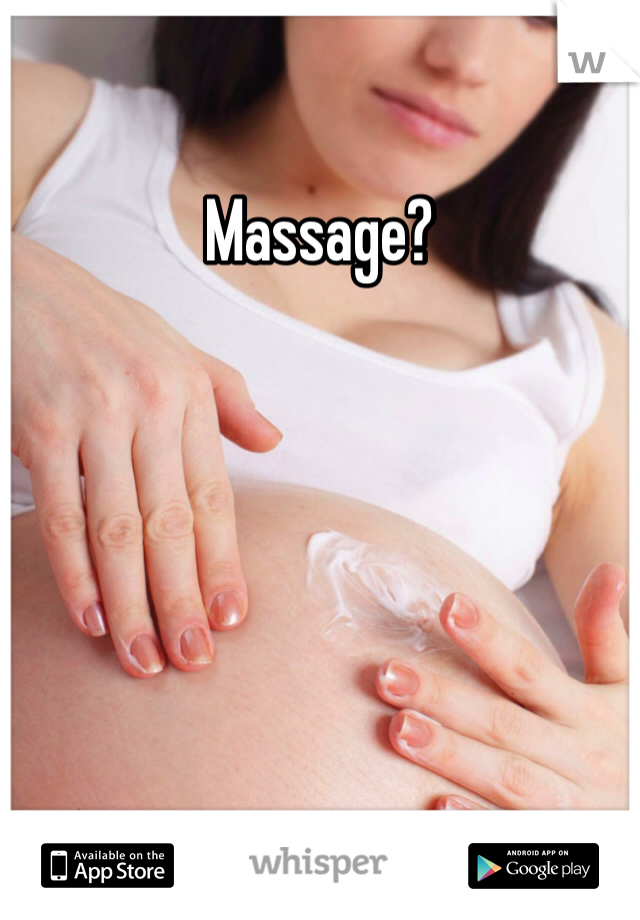 Massage?