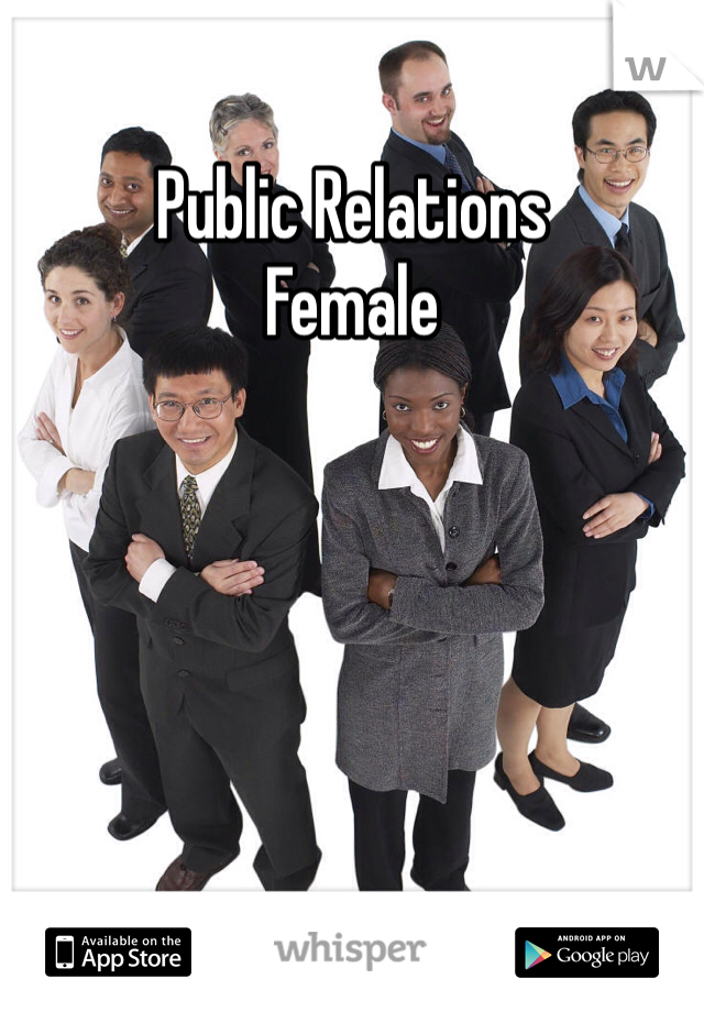 Public Relations
Female