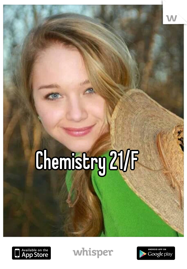 Chemistry 21/F