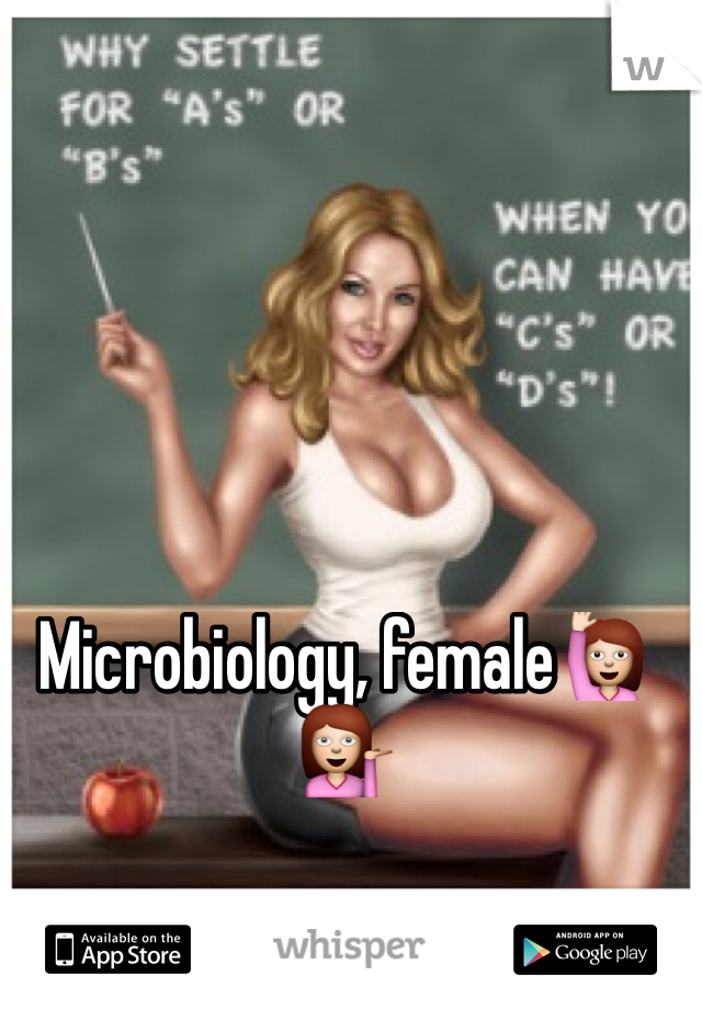 Microbiology, female🙋💁