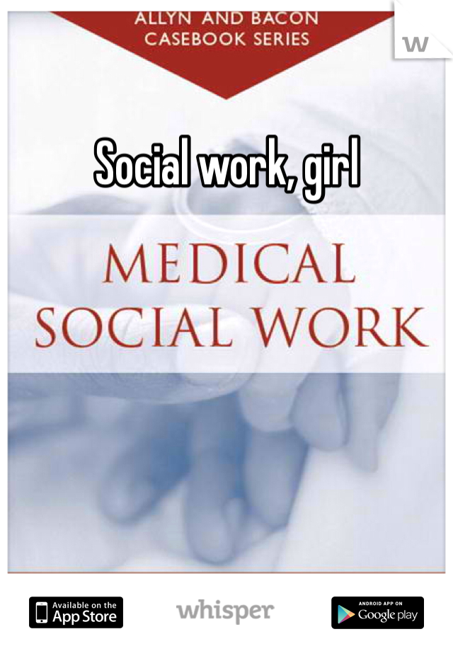 Social work, girl 