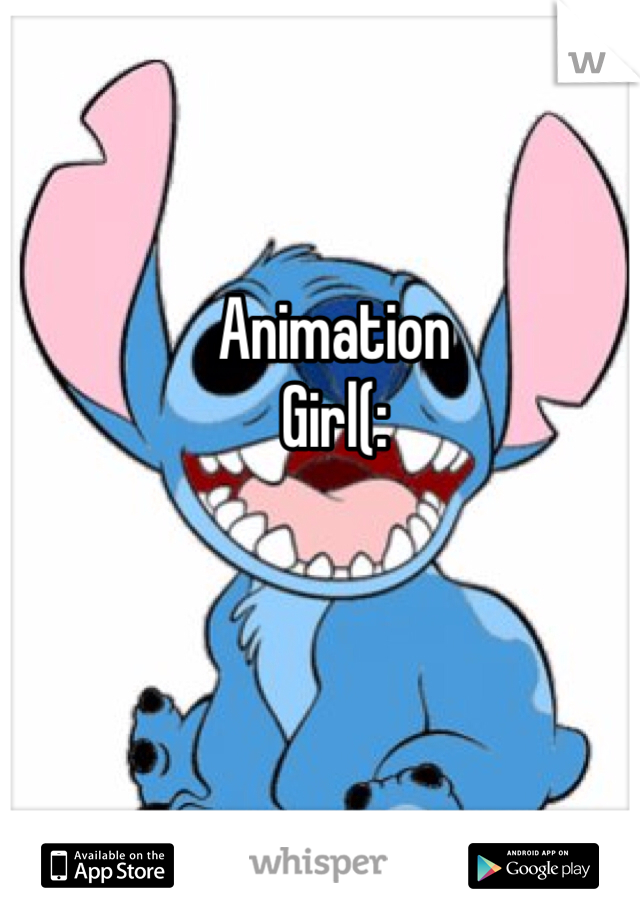 Animation
Girl(: