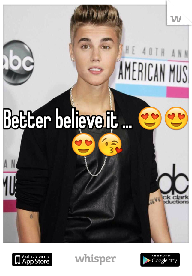 Better believe it ... 😍😍😍😘