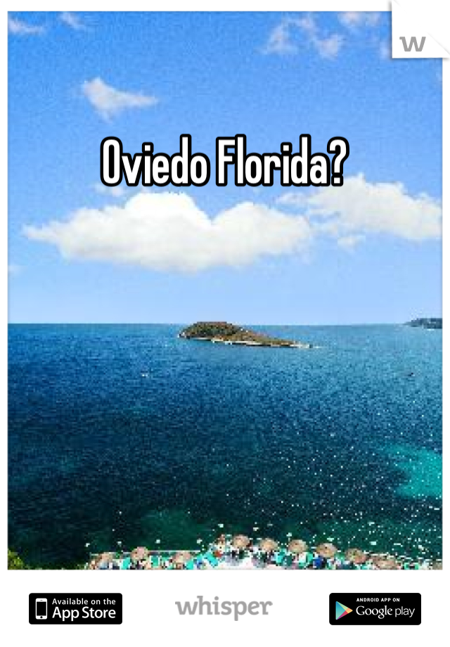 Oviedo Florida?