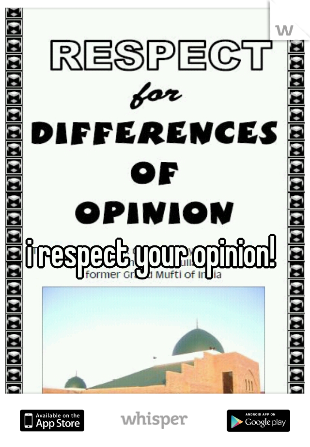i respect your opinion! 