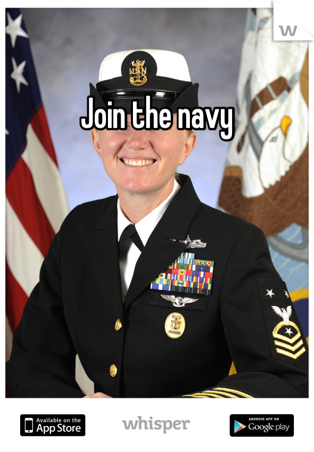 Join the navy 
