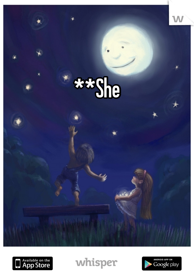 **She