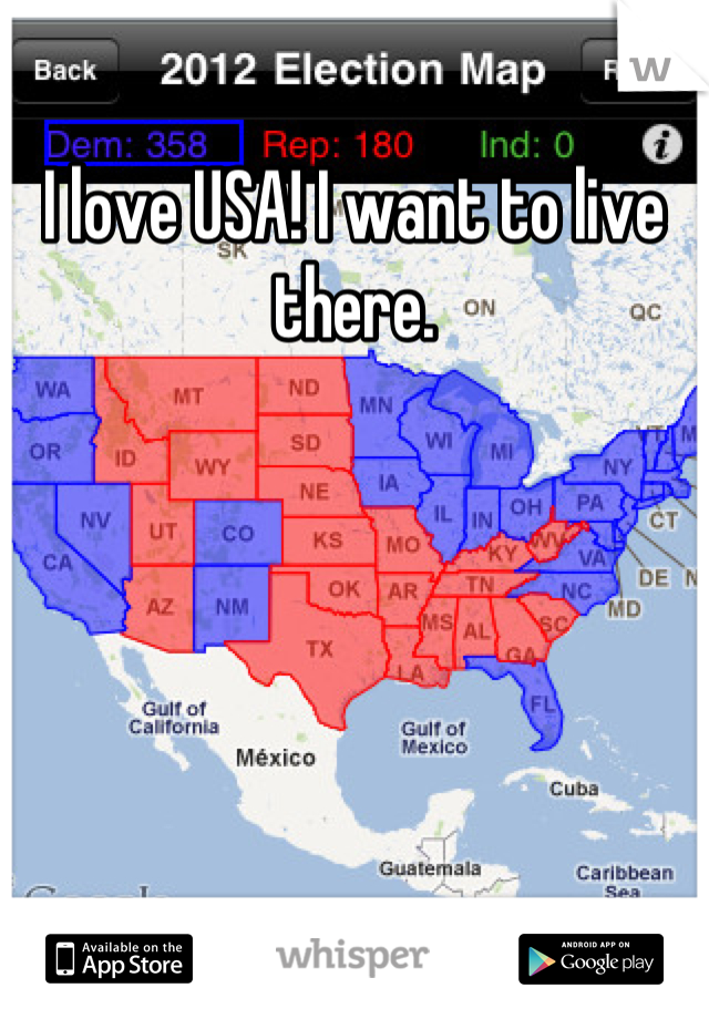 I love USA! I want to live there.