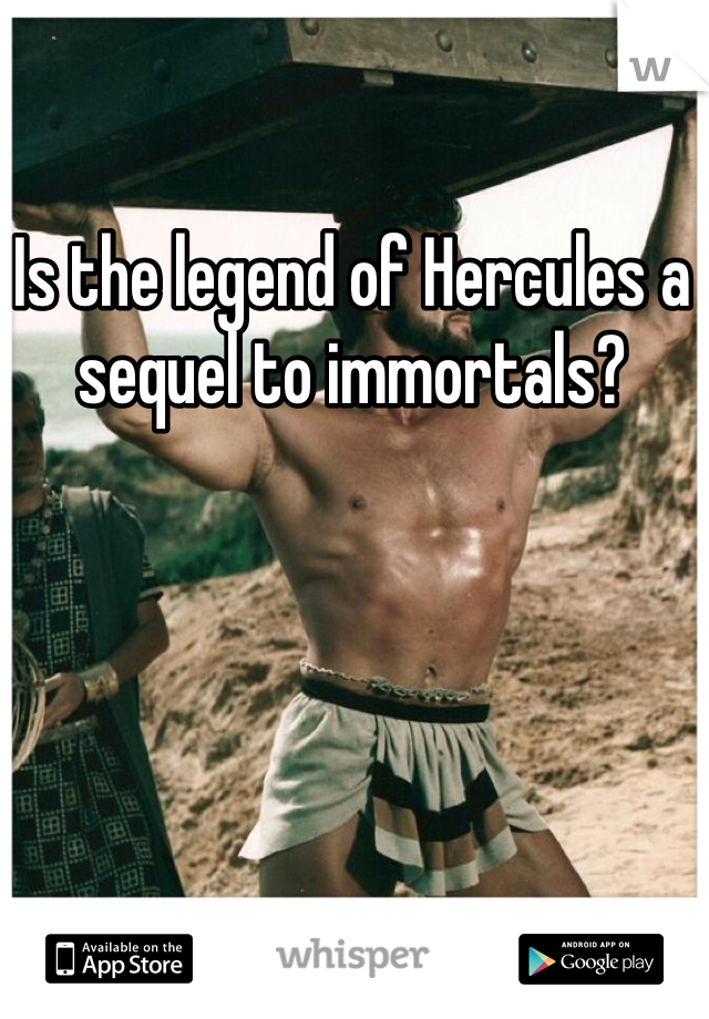 Is the legend of Hercules a sequel to immortals?