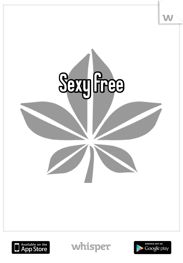Sexy free 