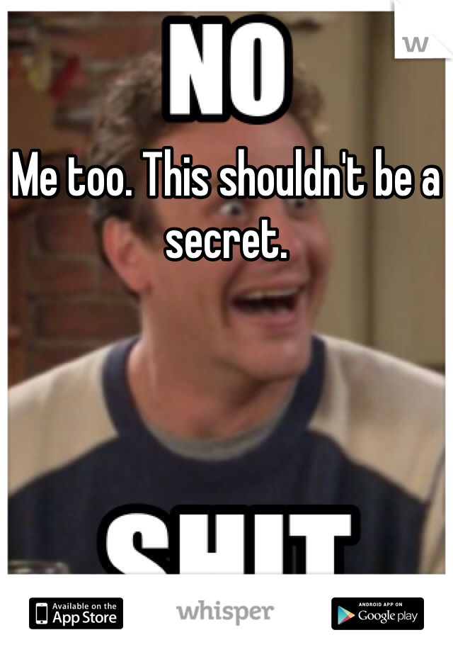 Me too. This shouldn't be a secret. 