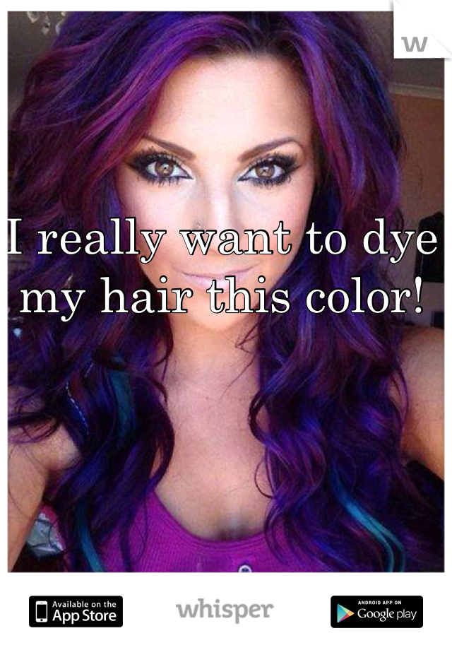 I really want to dye my hair this color! 