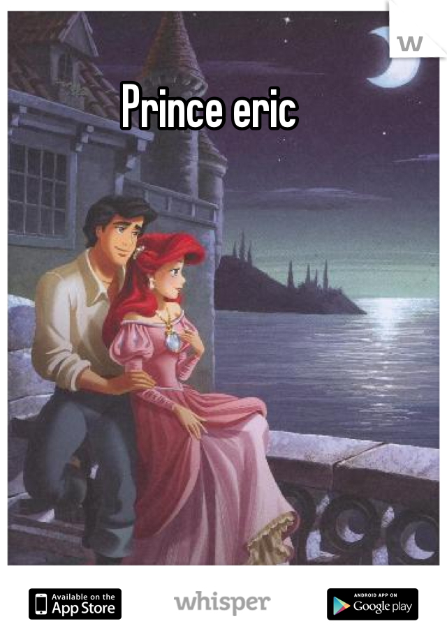 Prince eric
