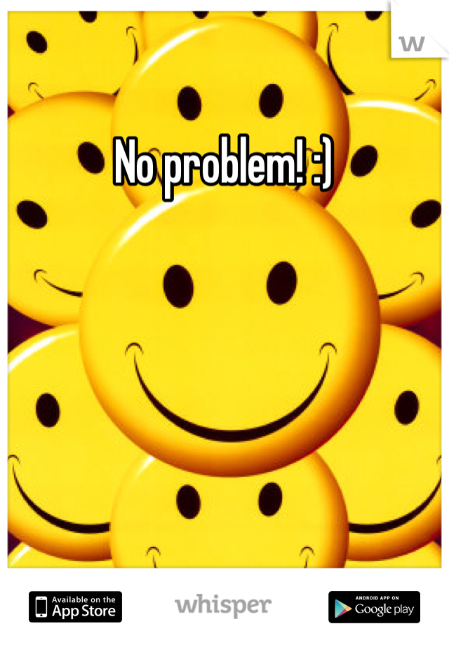 No problem! :)