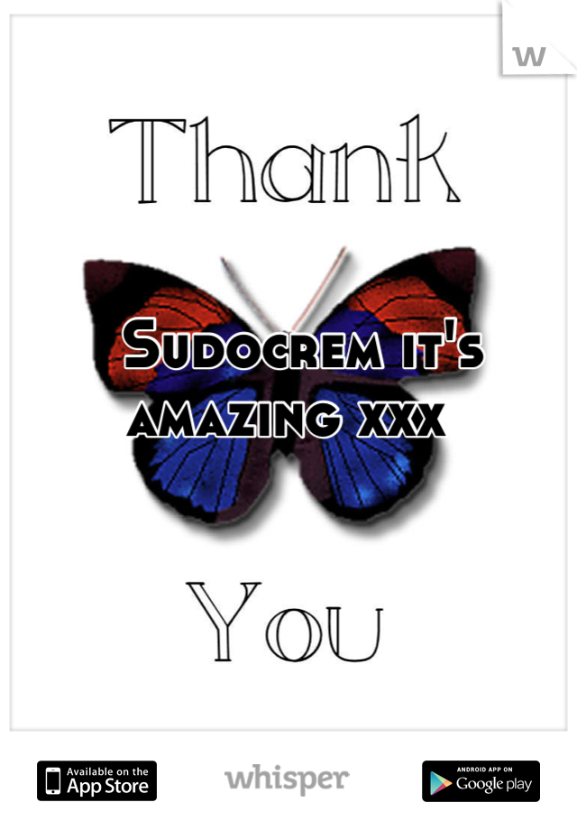Sudocrem it's amazing xxx  