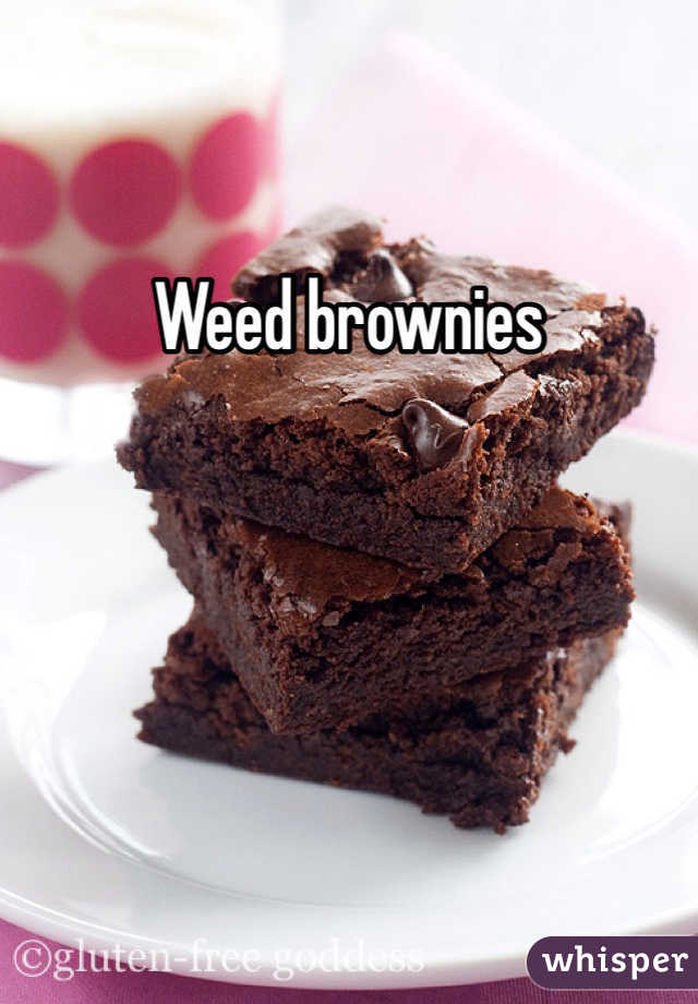 Weed brownies 