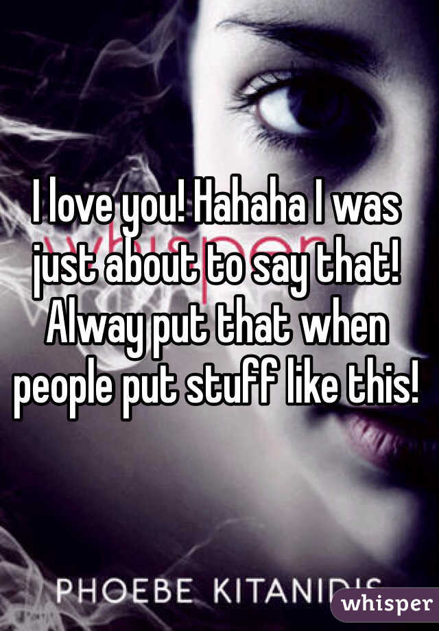 I love you! Hahaha I was just about to say that! Alway put that when people put stuff like this!