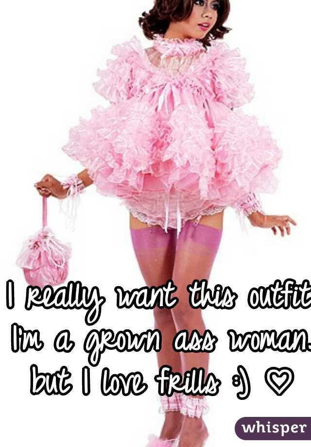 I really want this outfit.
I'm a grown ass woman.
but I love frills :) ♡