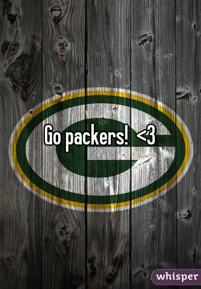 Go packers!  <3