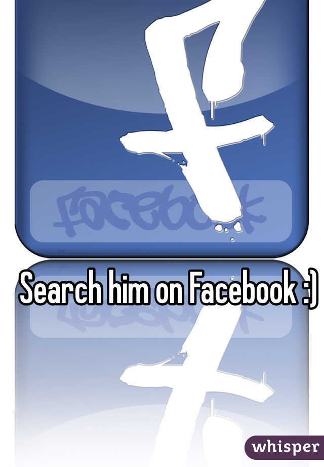 Search him on Facebook :)
