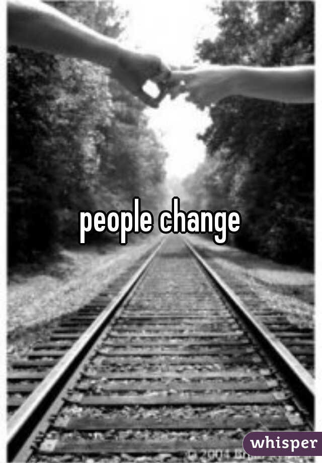 people change