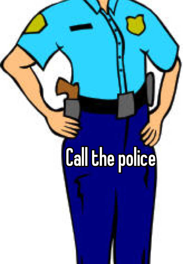 call-the-police