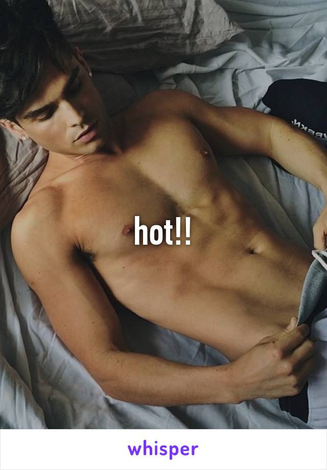 hot!!