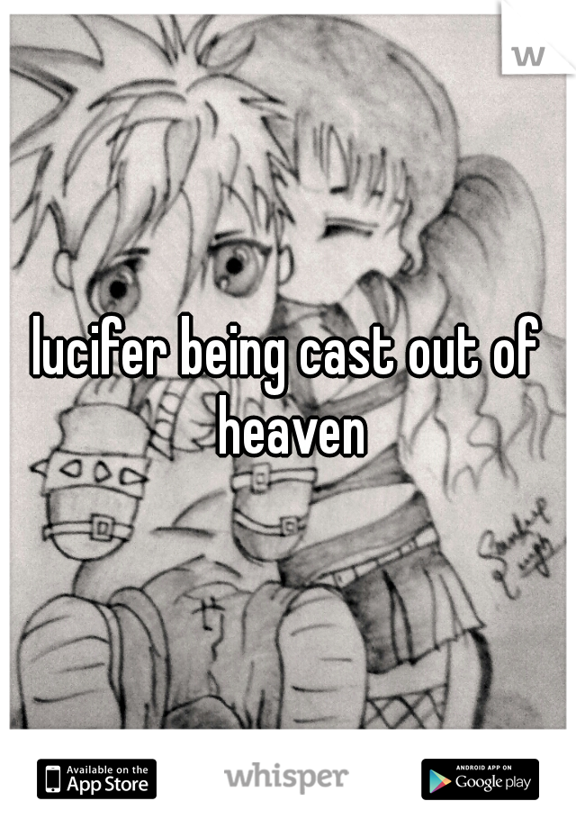 lucifer being cast out of heaven