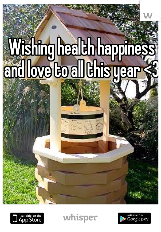 Wishing health happiness and love to all this year <3 