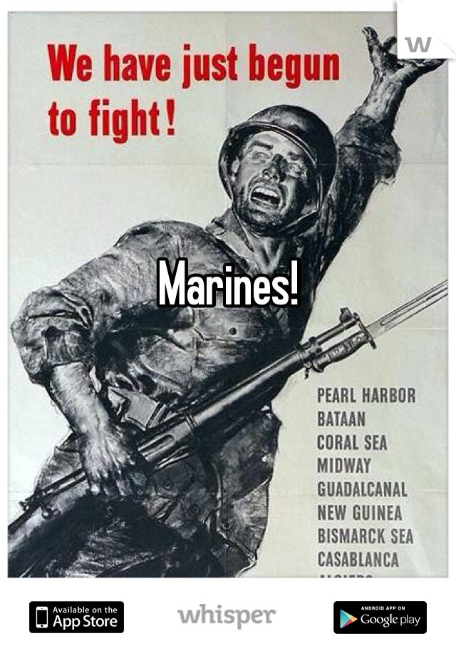 Marines!