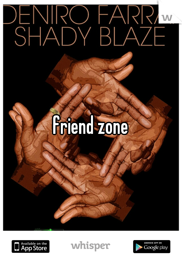 friend zone