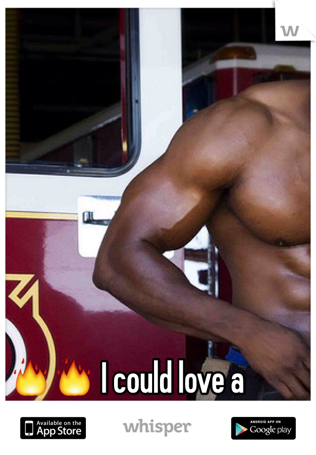 🔥🔥 I could love a fireman 🔥🔥