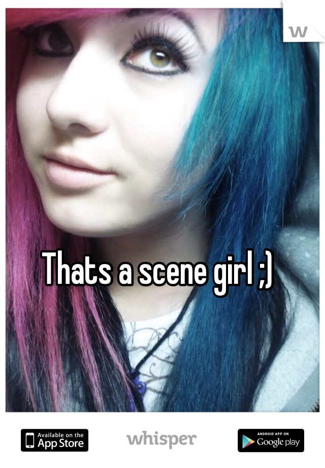 Thats a scene girl ;)