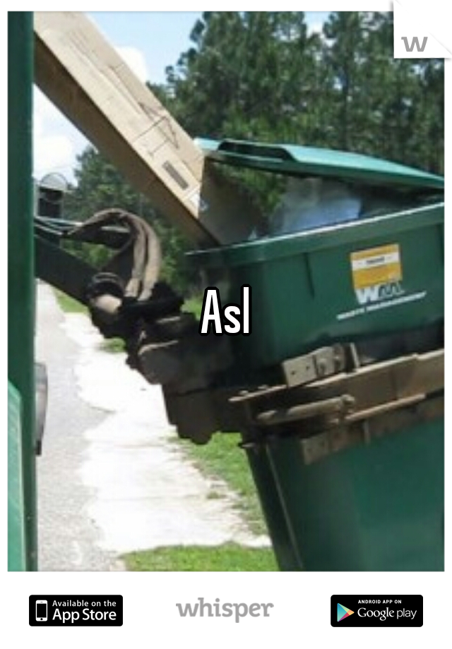 Asl