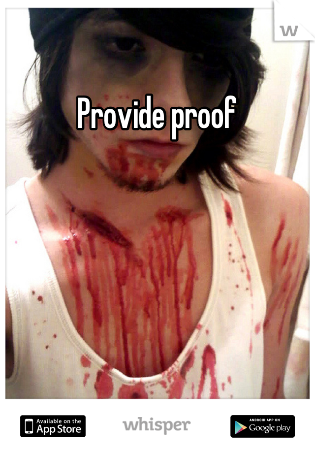 Provide proof