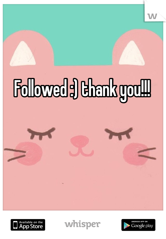 Followed :) thank you!!! 