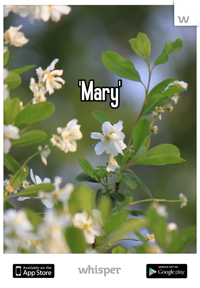 'Mary'
