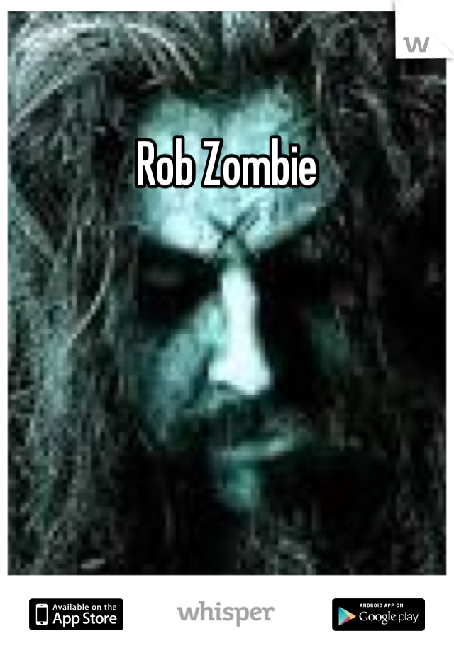 Rob Zombie