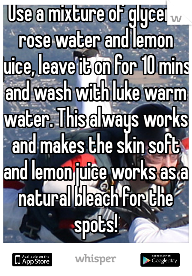 Use a mixture of glycerin rose water and lemon juice, leave it on for 10 mins and wash with luke warm water. This always works and makes the skin soft and lemon juice works as a natural bleach for the spots! 