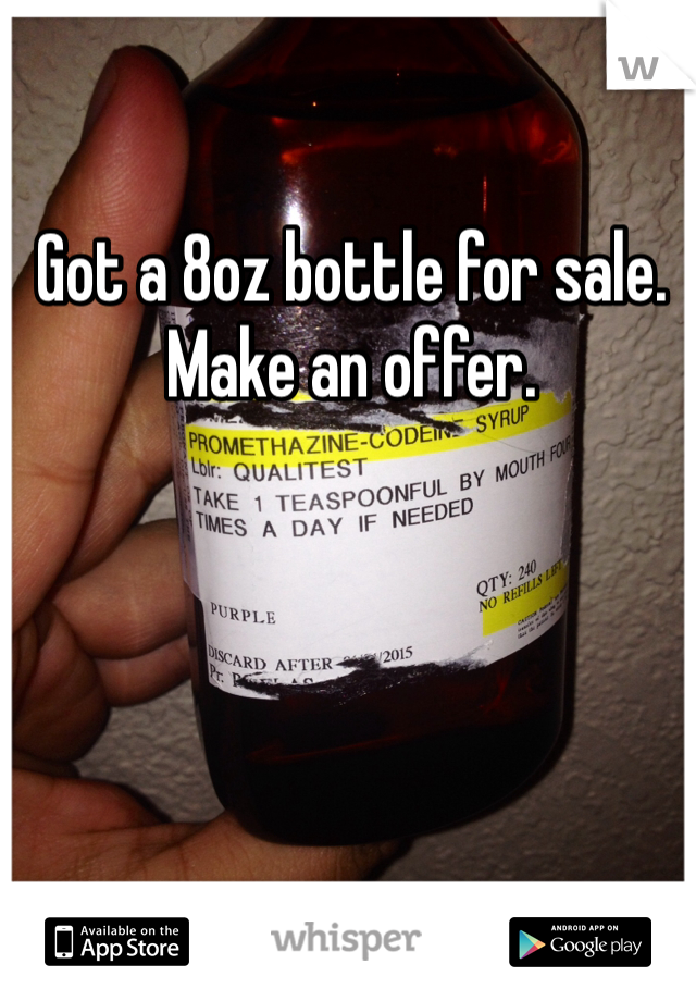 Got a 8oz bottle for sale. Make an offer. 