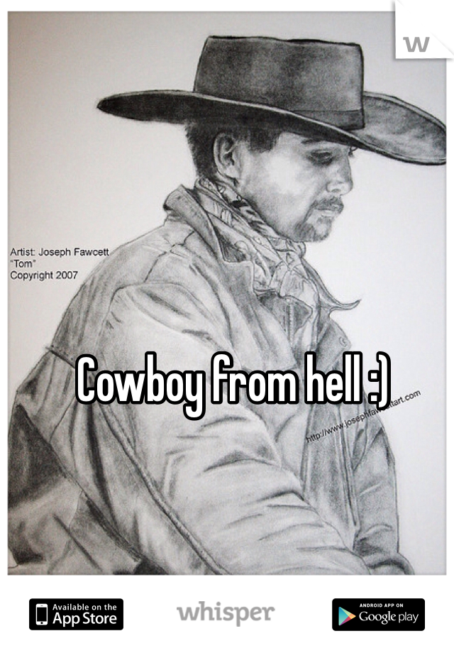 Cowboy from hell :) 