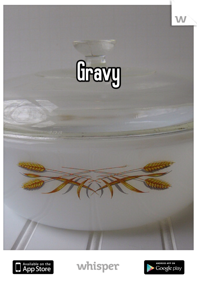 Gravy