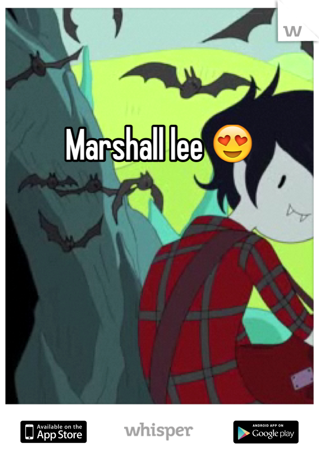 Marshall lee 😍