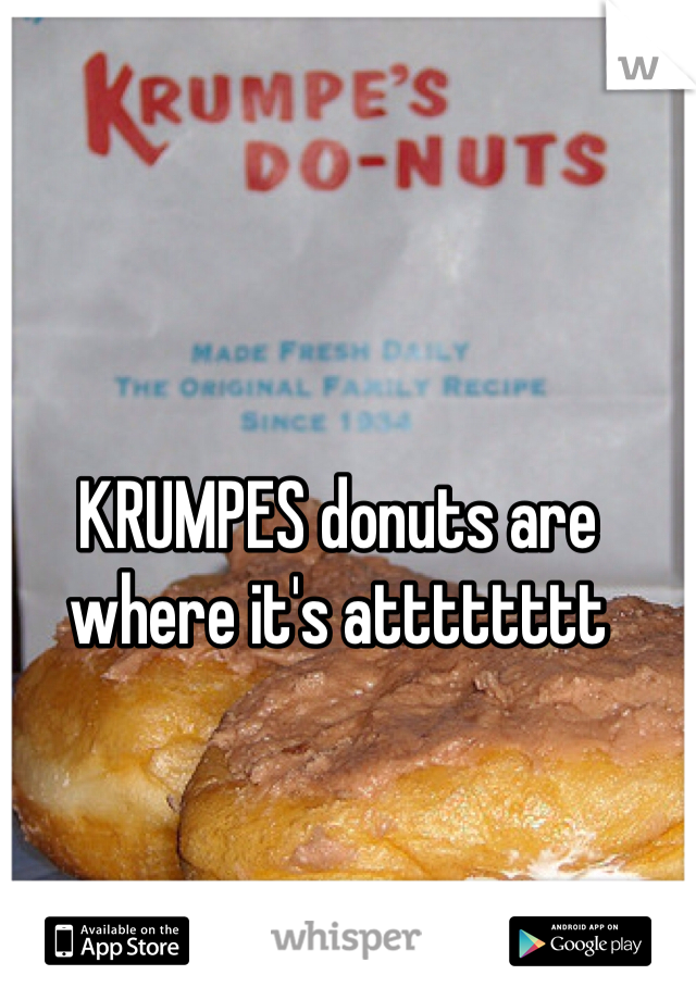 KRUMPES donuts are where it's atttttttt