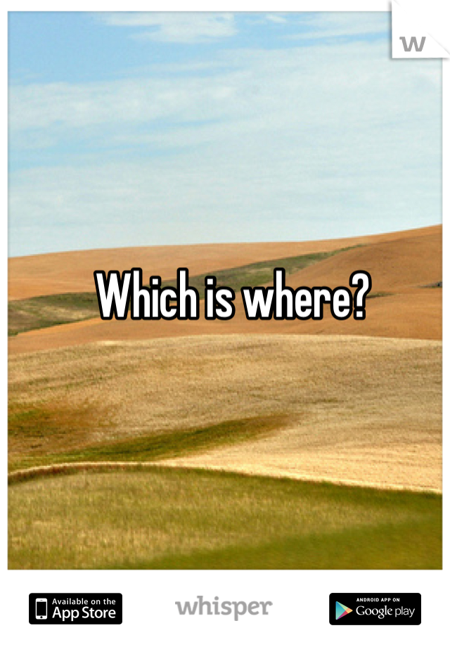 Which is where?