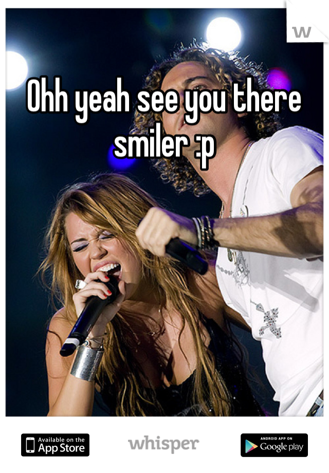 Ohh yeah see you there smiler :p
