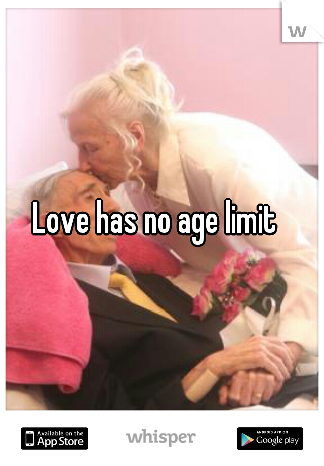 Love has no age limit  